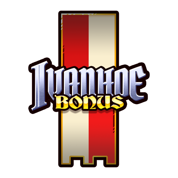 Ivanhoe Bonus2